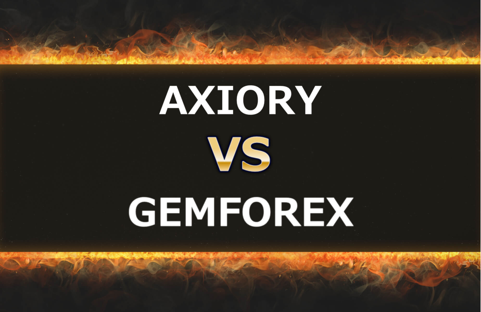 AXIORYとGEMFOREXを8つの項目で比較